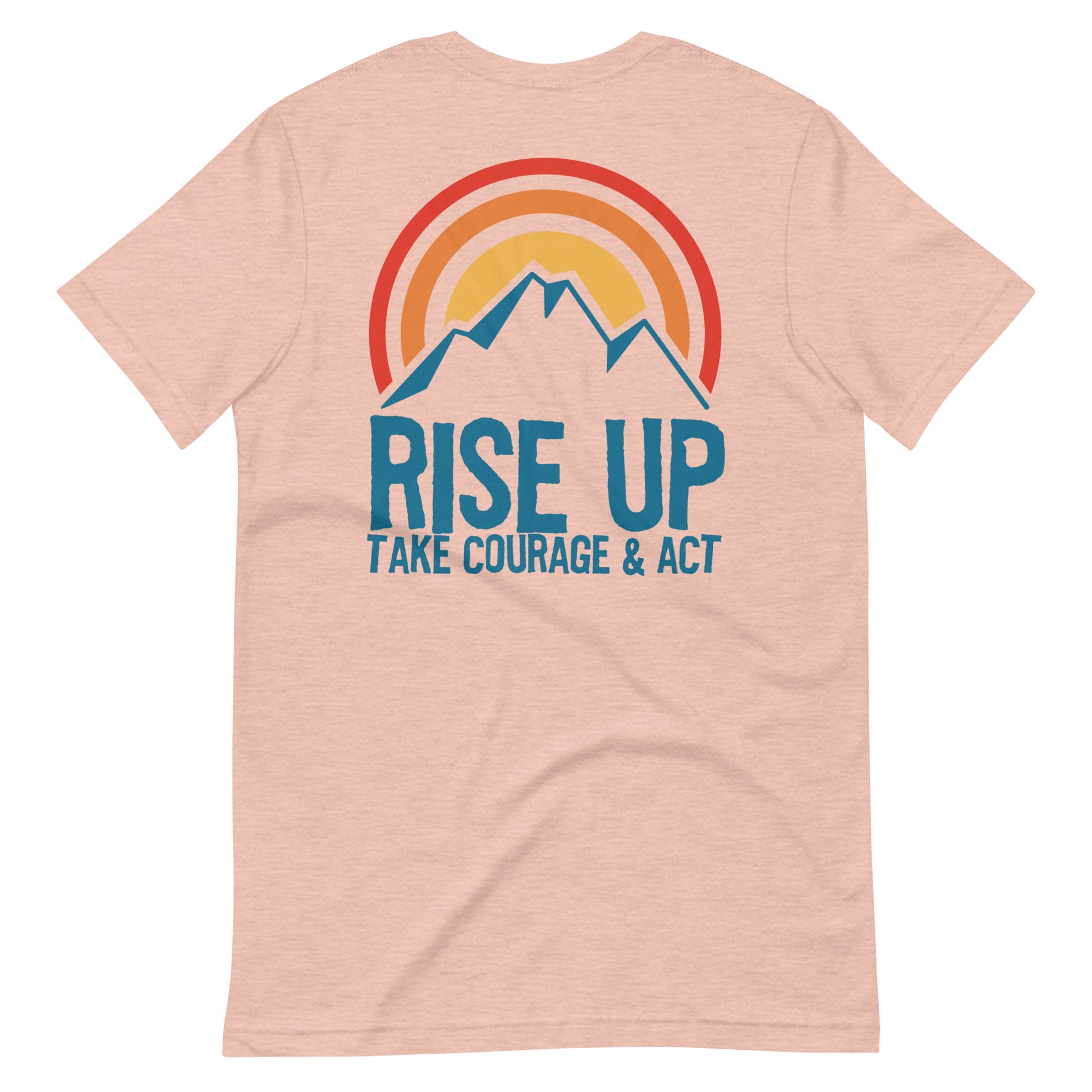 Rise Up! - For Your Courage